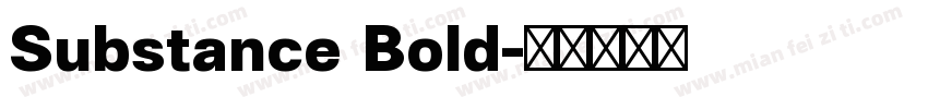 Substance Bold字体转换